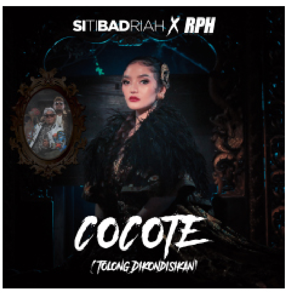 Siti Badriah X RPH - Cocote (Tolong Dikondisikan)