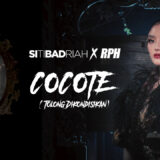 Siti Badriah X RPH Rilis Single Cocote (Tolong Dikondisikan)