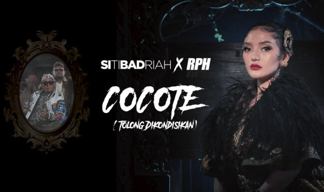 Siti Badriah X RPH Rilis Single Cocote (Tolong Dikondisikan)