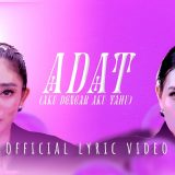 Duo Anggrek Rilis Lyric Video Lagu ADAT di YouTube