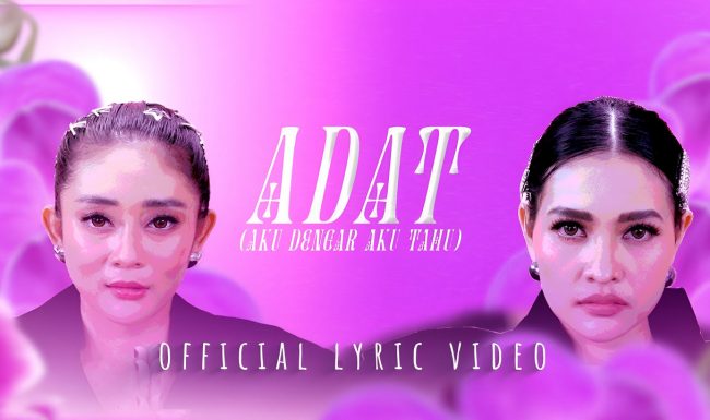 Duo Anggrek Rilis Lyric Video Lagu ADAT di YouTube