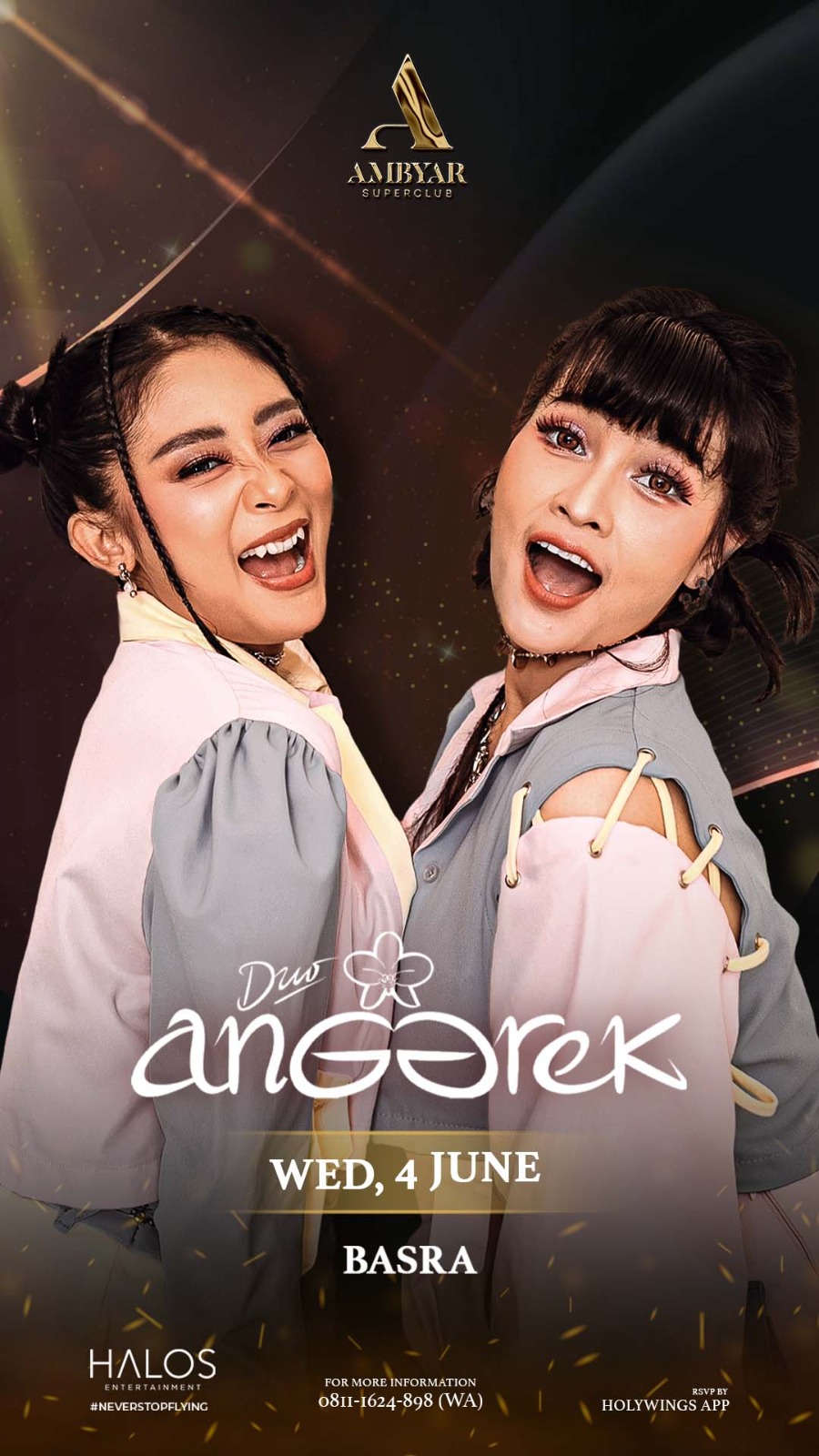 HALOS PRESENT PERFORMANCE DUO ANGGREK AMBYAR SUPERCLUB BASRA SURABAYA