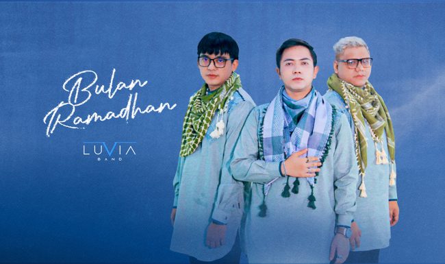 Luvia Band Persembahkan Single Religi Bulan Ramadhan