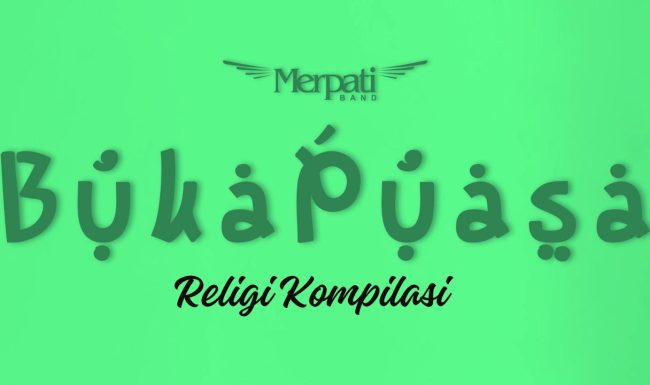 Sambut Ramadan dengan Lagu-Lagu Religi dari Merpati Band