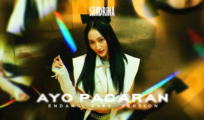 Sandrina Rilis Single Ayo Pacaran Endang Raes Version